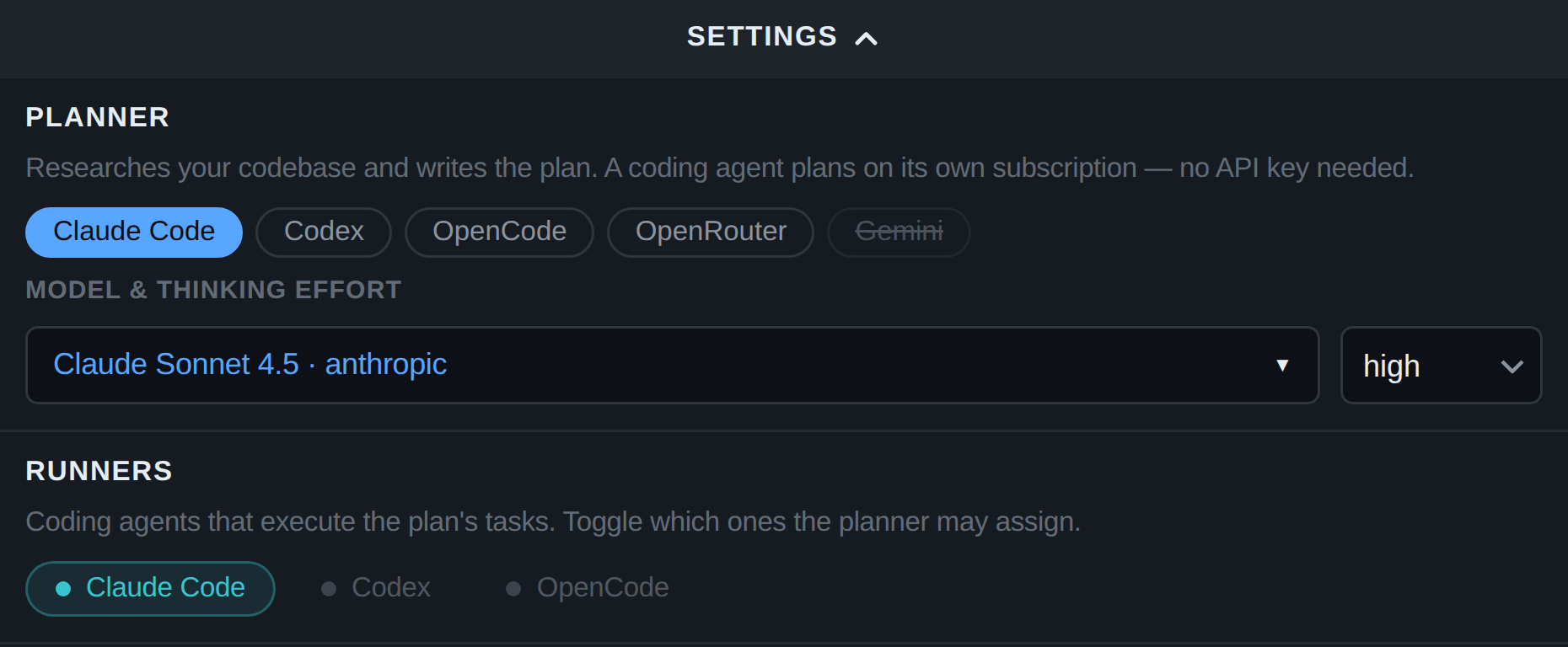 The Ordewell settings bar: a planner row with Claude Code selected among Codex, OpenCode, OpenRouter and a struck-through Gemini, a model and thinking-effort row, and a runners row.